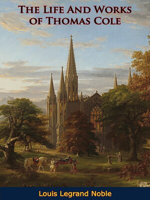 cover image of The Life and Works of Thomas Cole